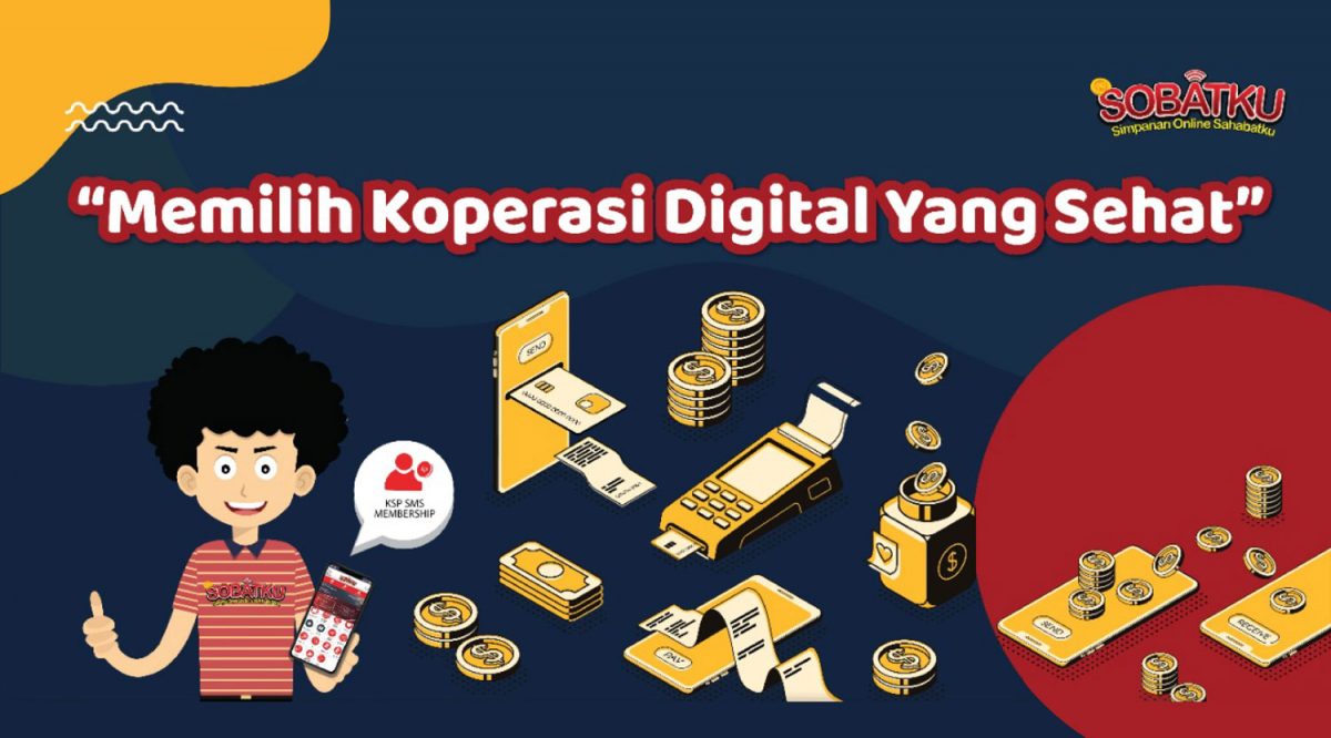 Memilih Koperasi Digital Yang Sehat - Sahabat UKM